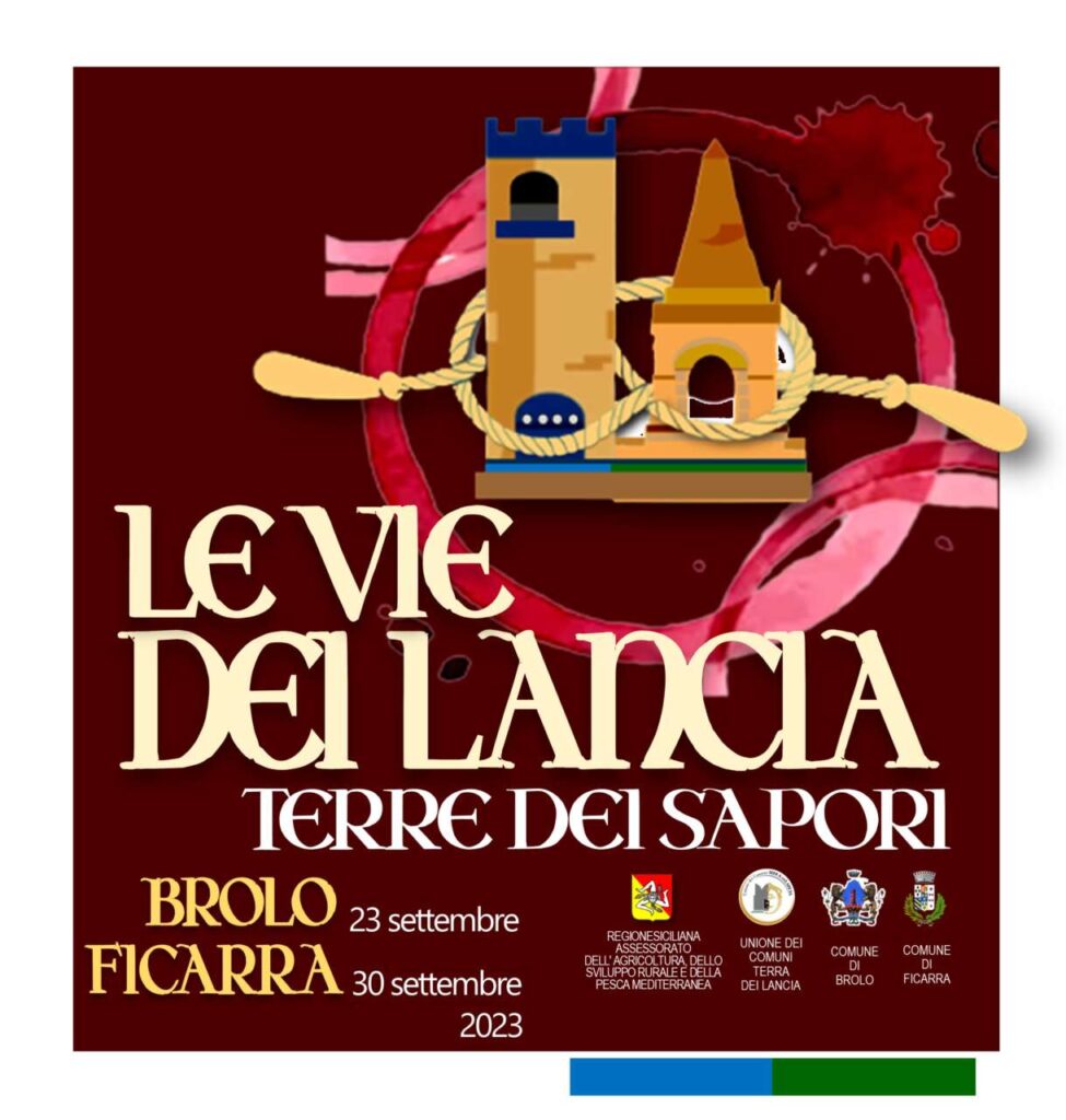 LE VIE DEI LANCIA – Un incontro di culture e tradizioni tra Brolo e Ficarra
