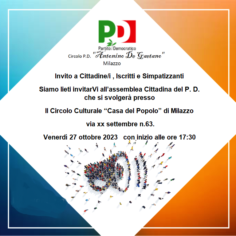 PARTITO DEMOCRATICO – Venerdi 27 ottobre a Milazzo l’Assemblea del Circolo Antonino De Gaetano