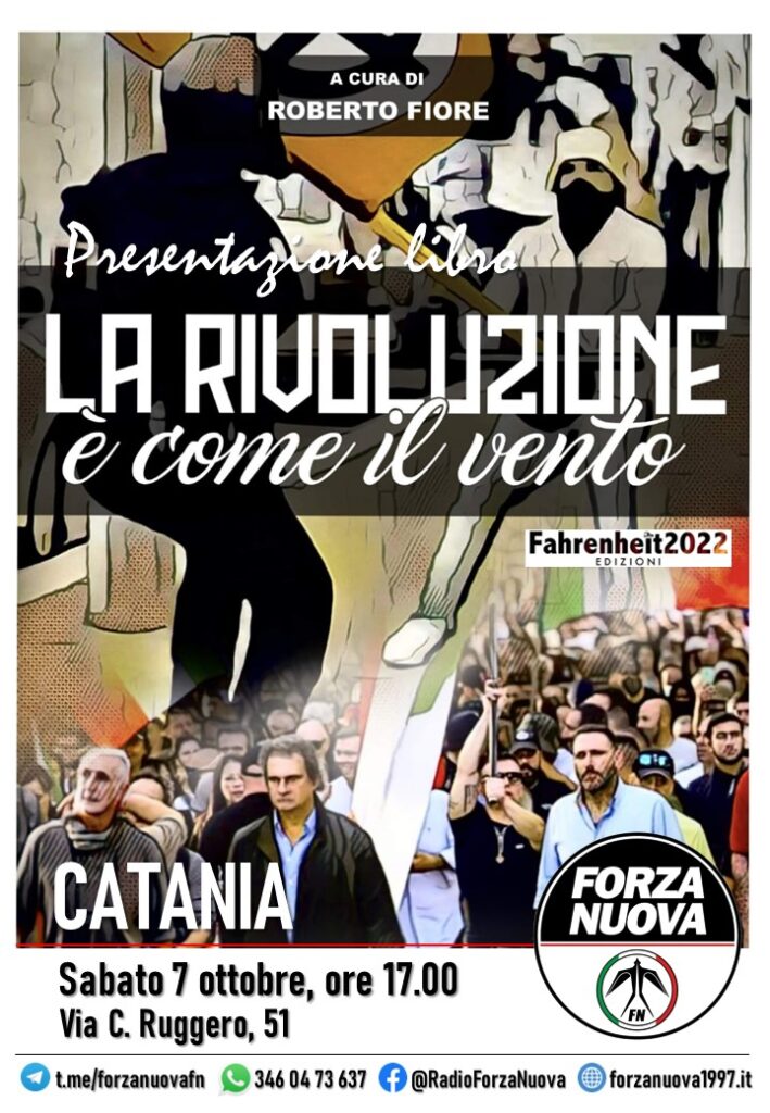 ROBERTO FIORE – “La Rivoluzione è come il vento”