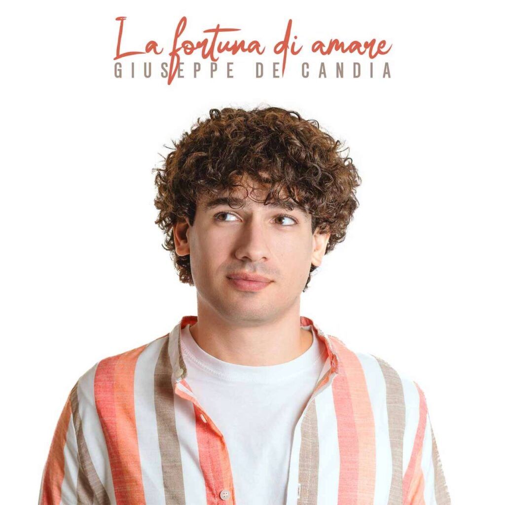 MUSICANDO – “La fortuna di amare” il nuovo disco di Giuseppe de Candia