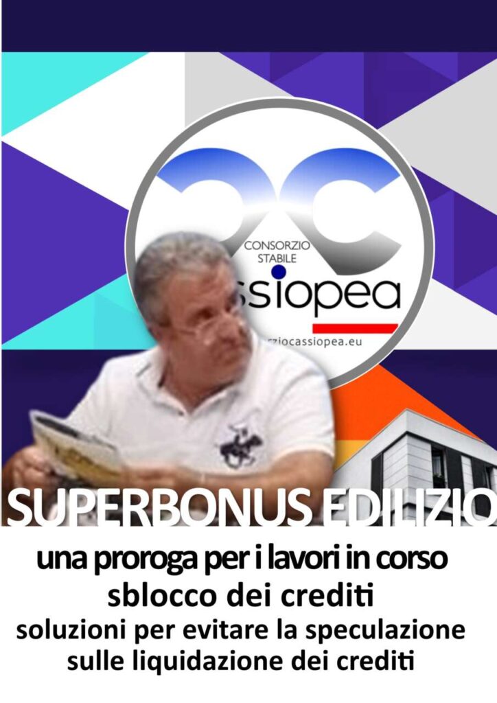 SUPERBONUS EDILIZIO – Il Consorzio Cassiopea chiede urgentemente una proroga per i lavori in corso