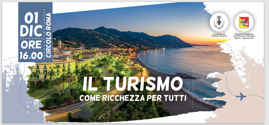 PARLARE DI TURISMO – Un convegno, a Gioiosa Marea, per definire nuove strategie territoriali