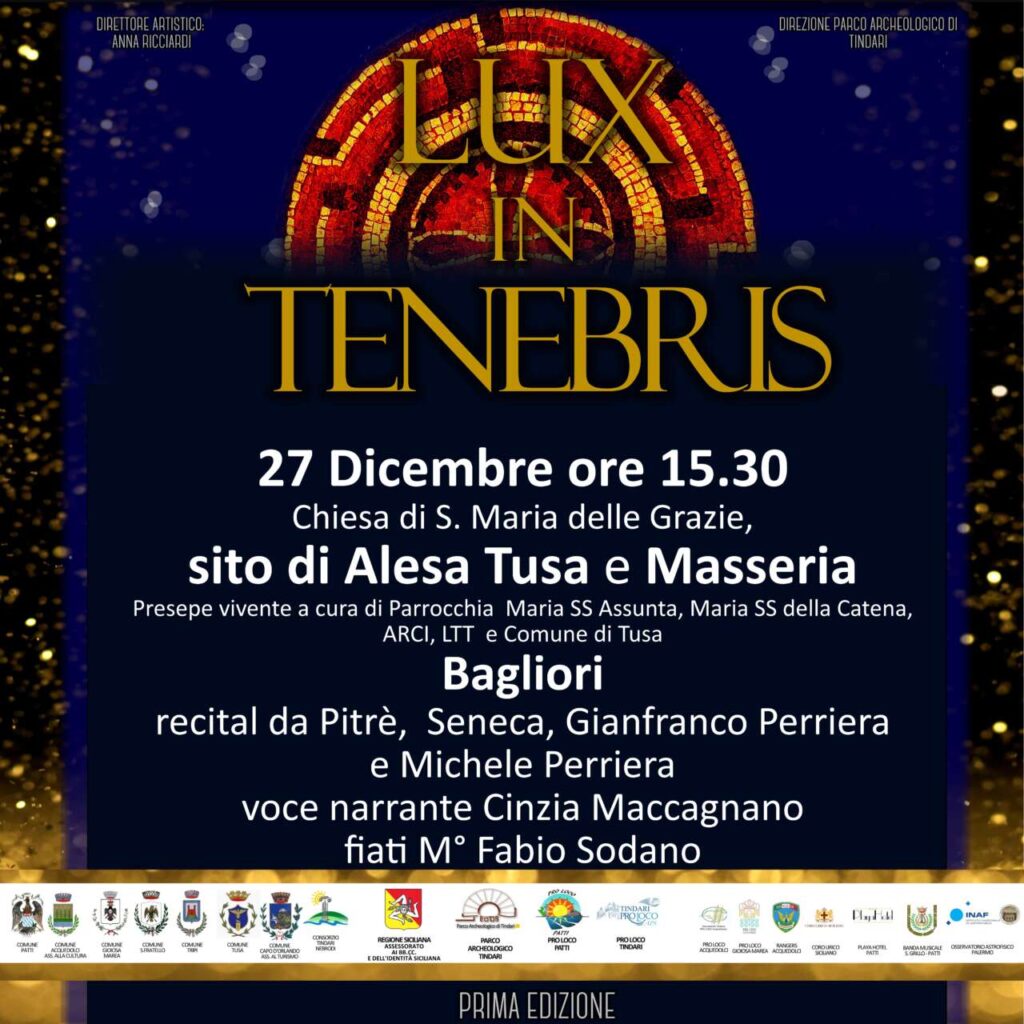 “BAGLIORI” – A Tusa entusiasma la sezione di “Lux in Tenebris”, la rassegna del Parco Archeologico di Tindari