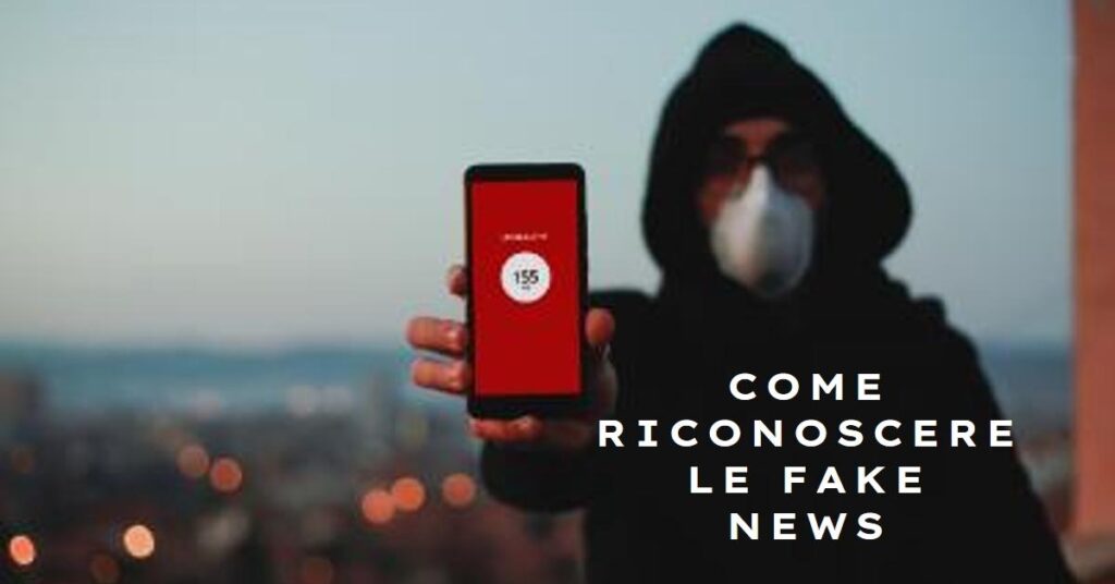 NOTIZIE – Come riconoscere le fake news