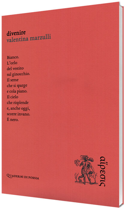 TUTTO LIBRI – “Divenire” di Valentina Marzulli