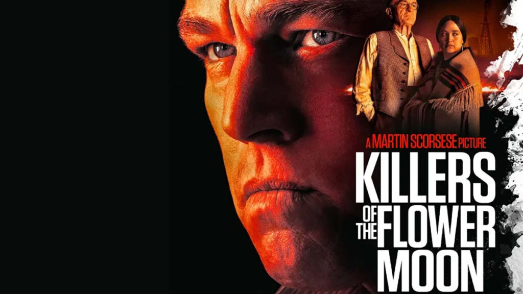 VERSO GLI OSCAR 2024 – “Killers of the flowers moon” visto da Italo Zeus