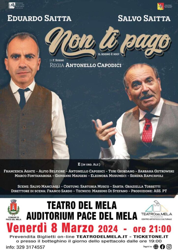 TEATRO DEL MELA – 8 marzo Eduardo Saitta e Salvo Saitta in “Non ti pago”
