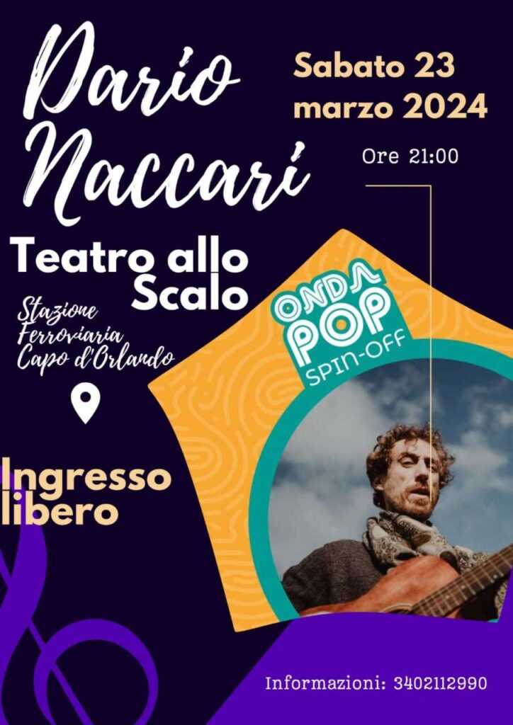 DARIO NACCARI – Il cantautore siciliano fa tappa a Capo d’Orlando