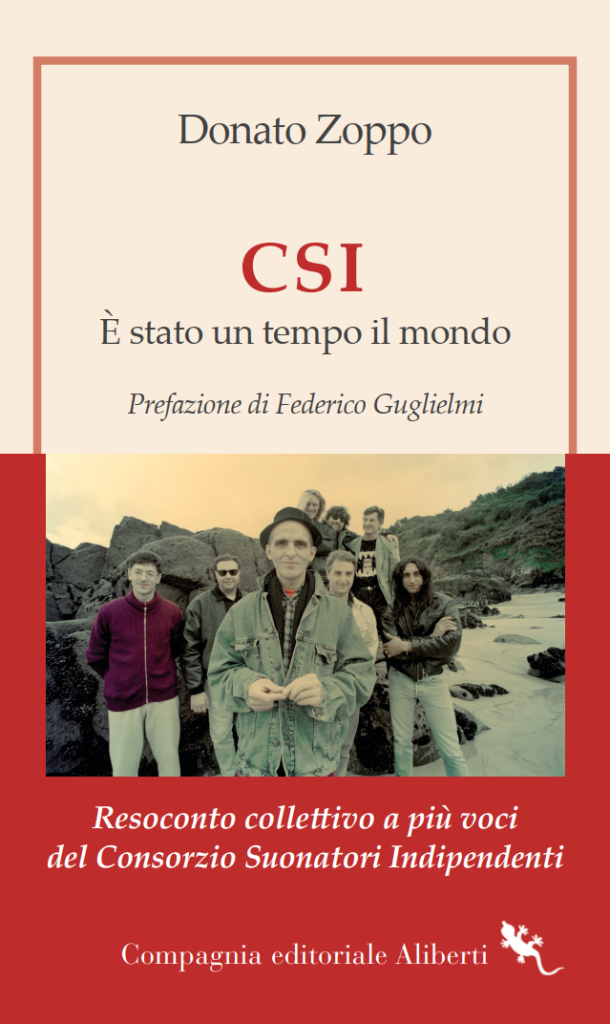 TUTTO LIBRI – “E’ stato un tempo il mondo: in viaggio con i CSI” di Donato Zoppo