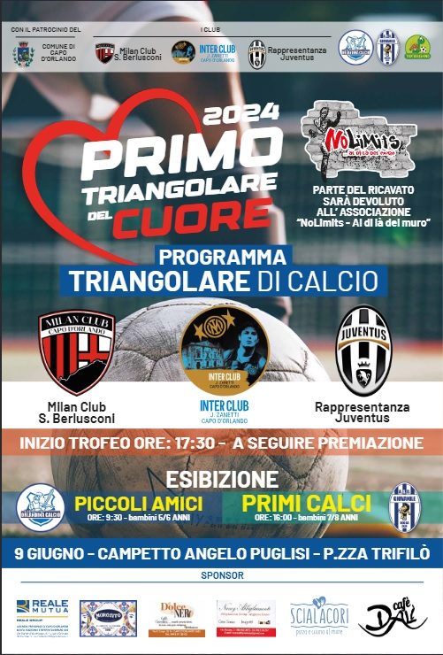 CAPO D’ORLANDO – Primo triangolare del cuore per i club di Inter, Milan e Juve