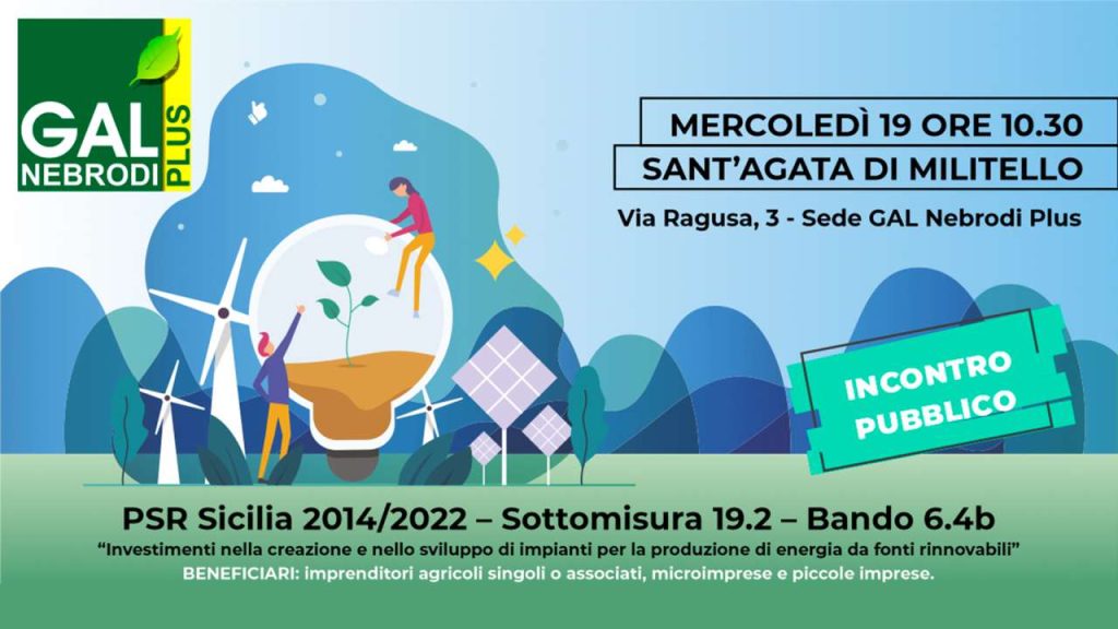 GAL NEBRODI PLUS – Impianti per la produzione di energia da fonti rinnovabili, pubblicato il bando