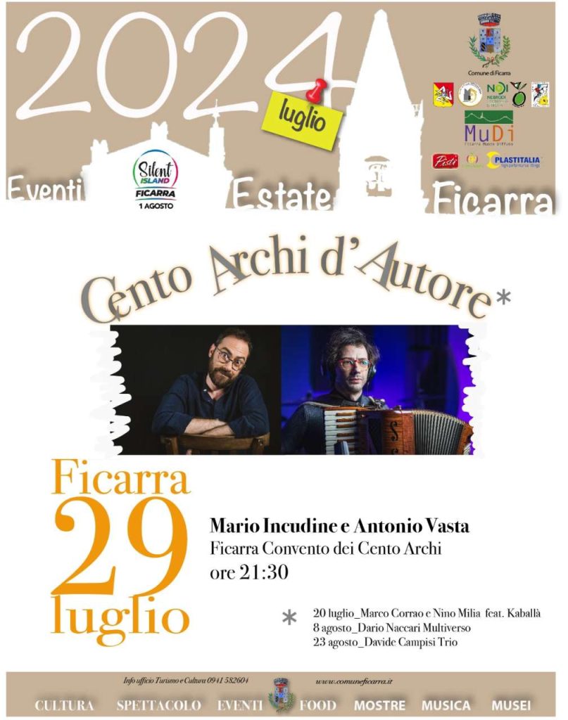 VEDIAMOCI A FICARRA – Questa sera Mario Incudine al Convento il 31 ed il 2 agosto ritorna la grande lirica