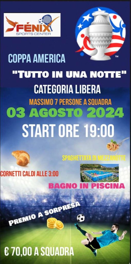 CALCETTO – Tutto in una notte. Un grande torneo “Coppa America” che si gioca a Brolo il 3 agosto