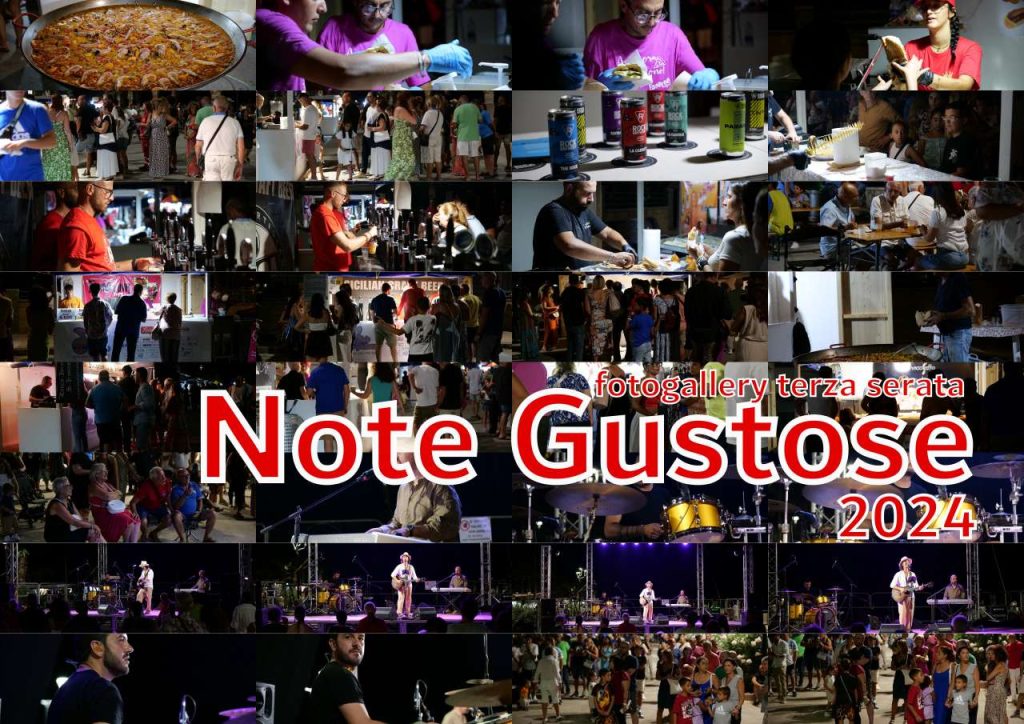 NOTE GUSTOSE  – La terza serata rivissuta con le foto di Mattia Riolo