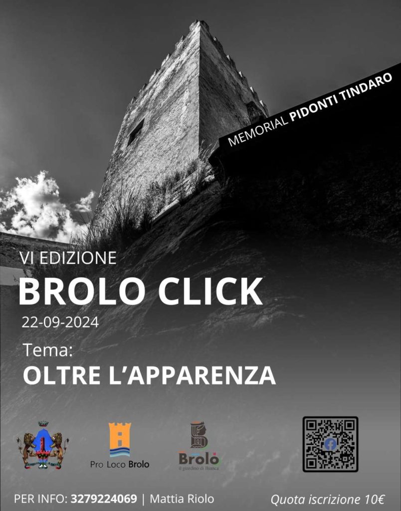 BROLO CLICK 2024 – Da venerdì 13 a mercoledì 18 settembre il concorso fotografico , memorial “Pidonti Tindaro”