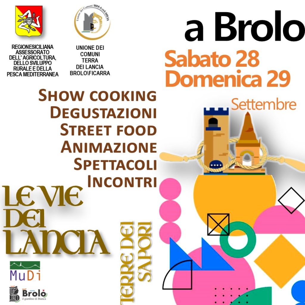 A BROLO – Un Weekend di Gusti, Sapori ed Eventi per l’appuntamento conclusivo de “Le Vie dei Lancia”