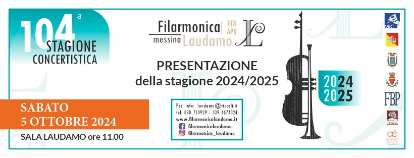 FILARMONICA LAUDAMO MESSINA – Presentazione della 104.ma stagione concertistica