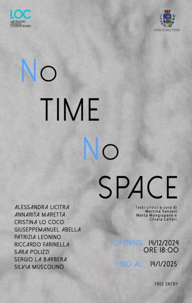 “NO TIME NO SPACE ” – Una mostra d’arte contemporanea allo Spazio LOC di Capo d’Orlando