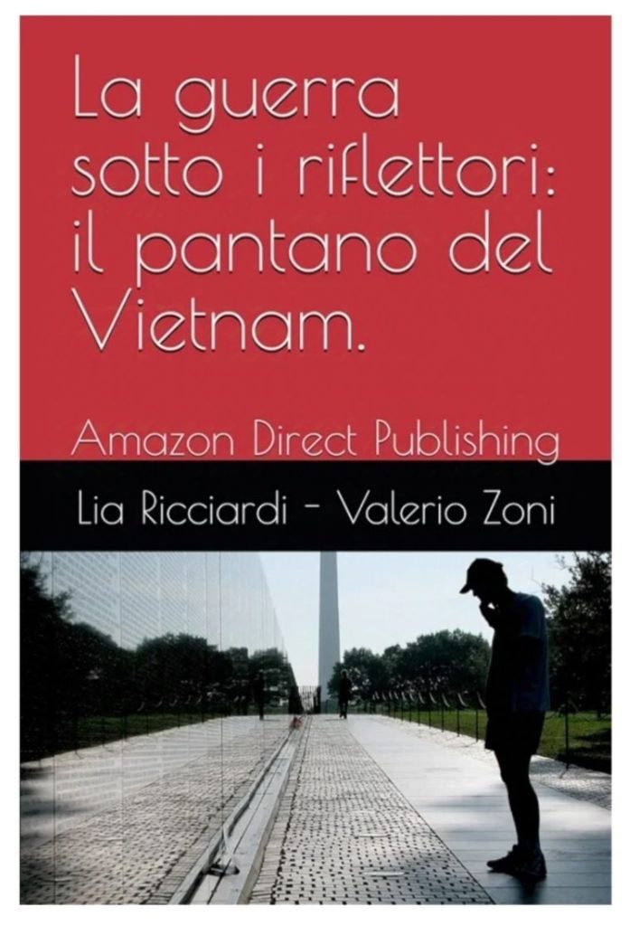 ROSALIA RICCIARDI – “La guerra sotto i riflettori: il pantano del Vietnam”
