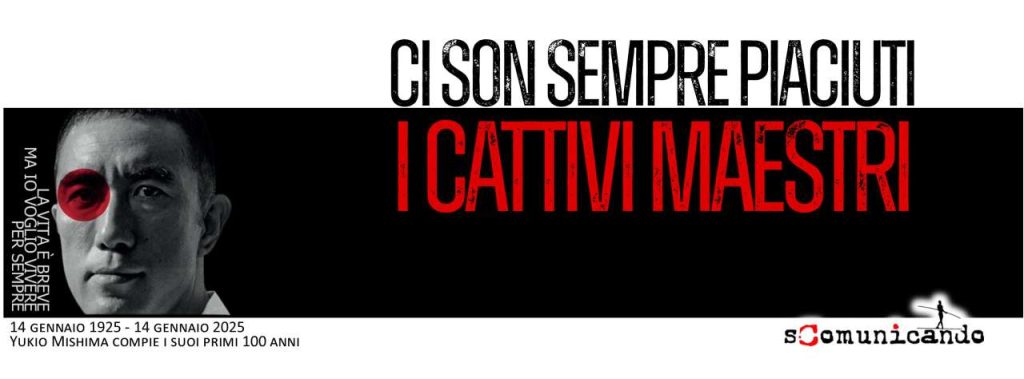DA LEGGERE – Mishima, l’ultimo spirito eroico