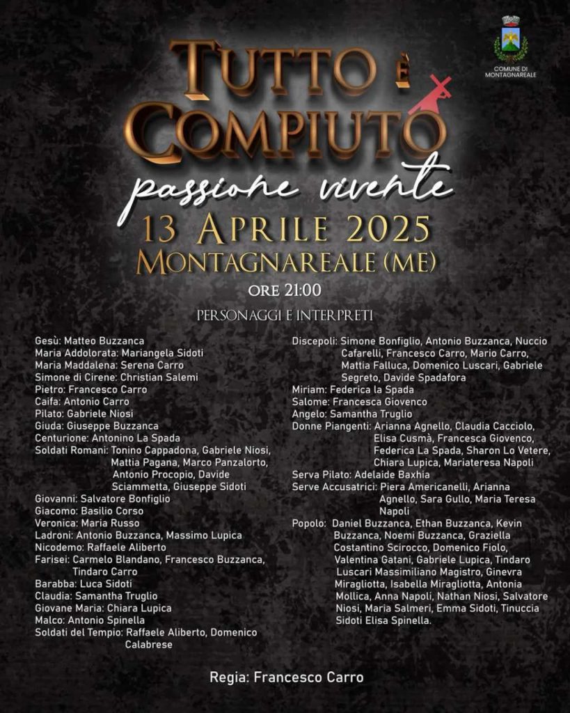 TUTTO È COMPIUTO – La Passione vivente a Montagnareale