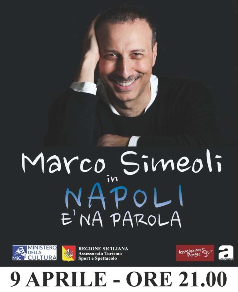 TEATRO A BROLO – Il 9 aprile “Napoli è ‘na parola” di Marco Simeoli