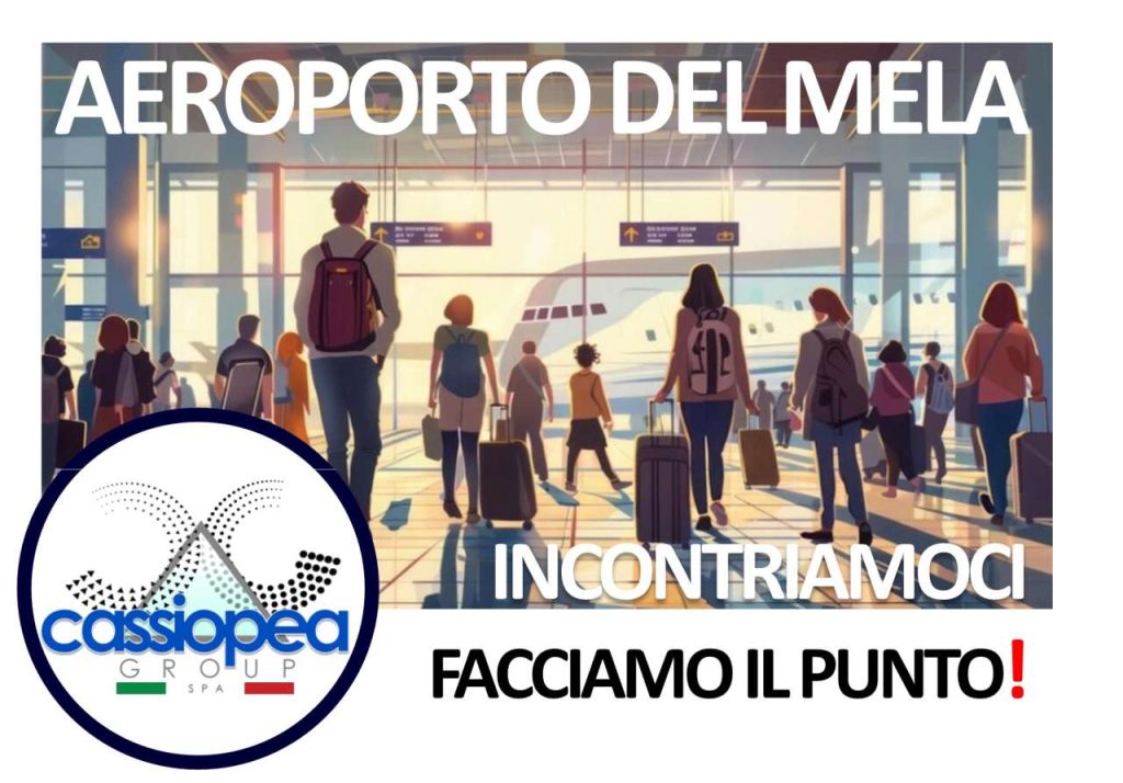 AEROPORTO DEL MELA – Cassiopea Group c’è, ma chiede trasparenza, confronto pubblico e condivisione strategica