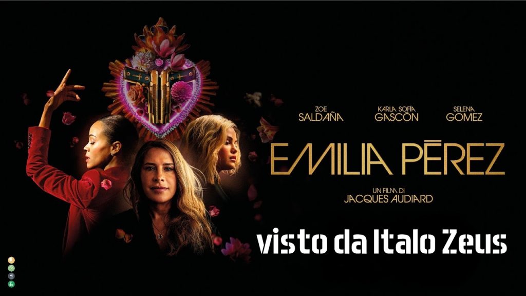 OSCAR & POLITICA – Il caso “Emilia Pèrez” visto da Italo Zeus