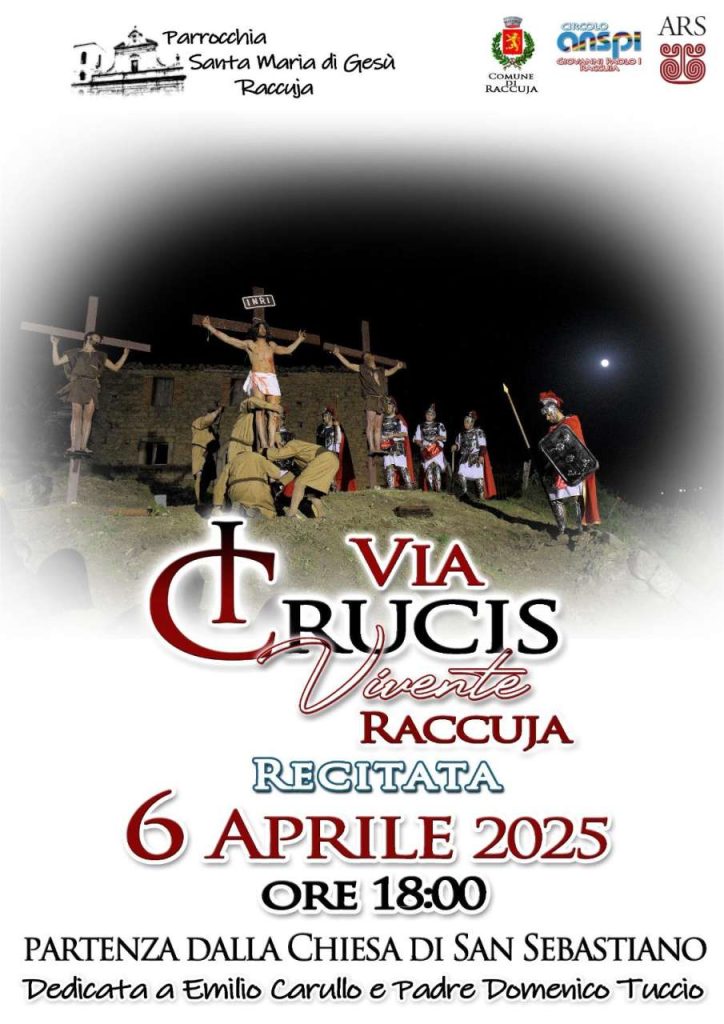 RACCUJA – Oltre 100 figuranti per animare la Via Crucis 2025