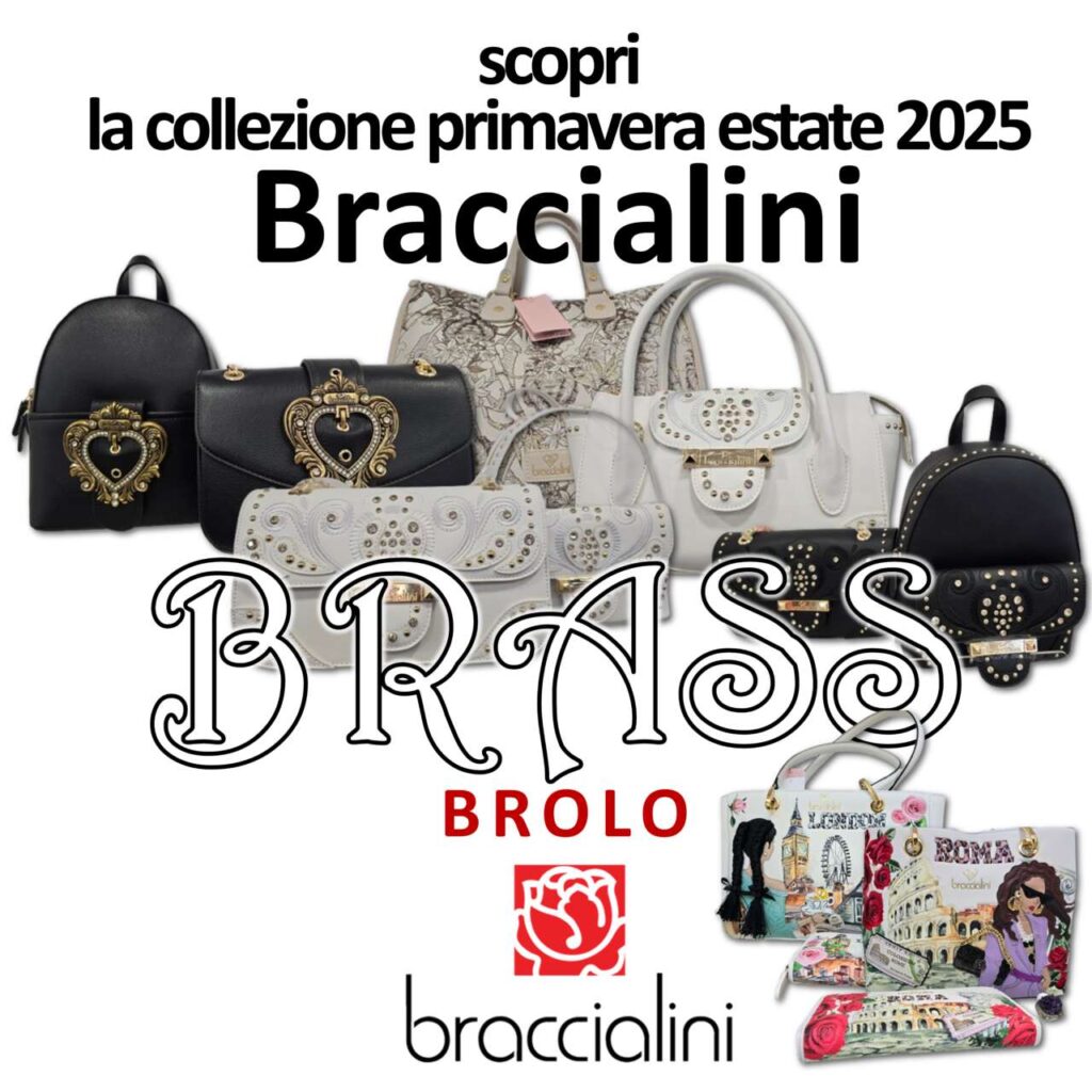 BRASS & BORSE BRACCIALINI – la magia dell’eleganza arriva a Brolo: ecco la nuova collezione primavera-estate 2025