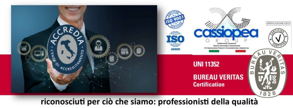 CERTIFICAZIONI – UNI CEI 11352: un valore strategico in più per il Cassiopea Group