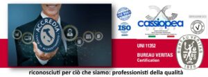 CERTIFICAZIONI – UNI CEI 11352: un valore strategico in più per il Cassiopea Group