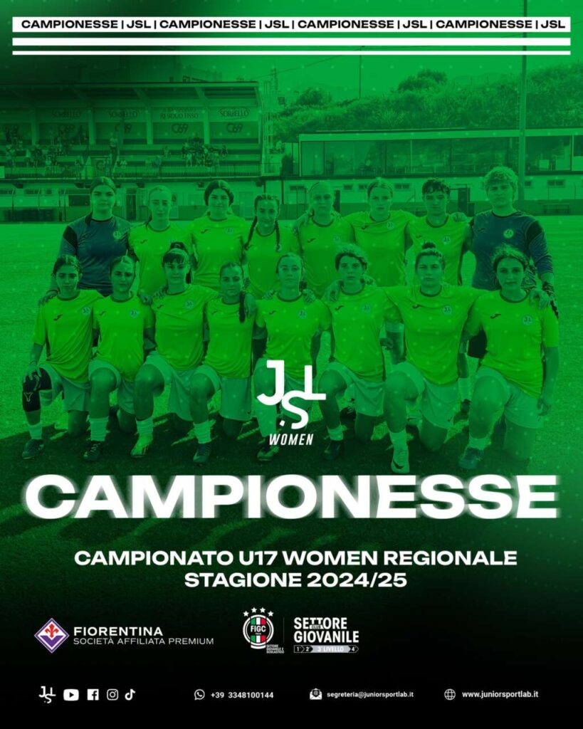 BROLO SPORTIVA FESTEGGIA – La JSL Under 17 Femminile è campione regionale!