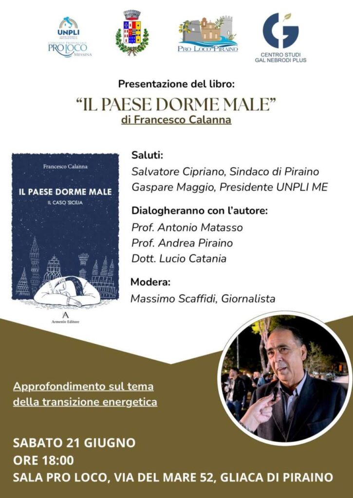 GLIACA DI PIRAINO – Sabato, “Il Paese dorme male”: la Sicilia di Francesco Calanna al centro di un dibattito culturale e civile