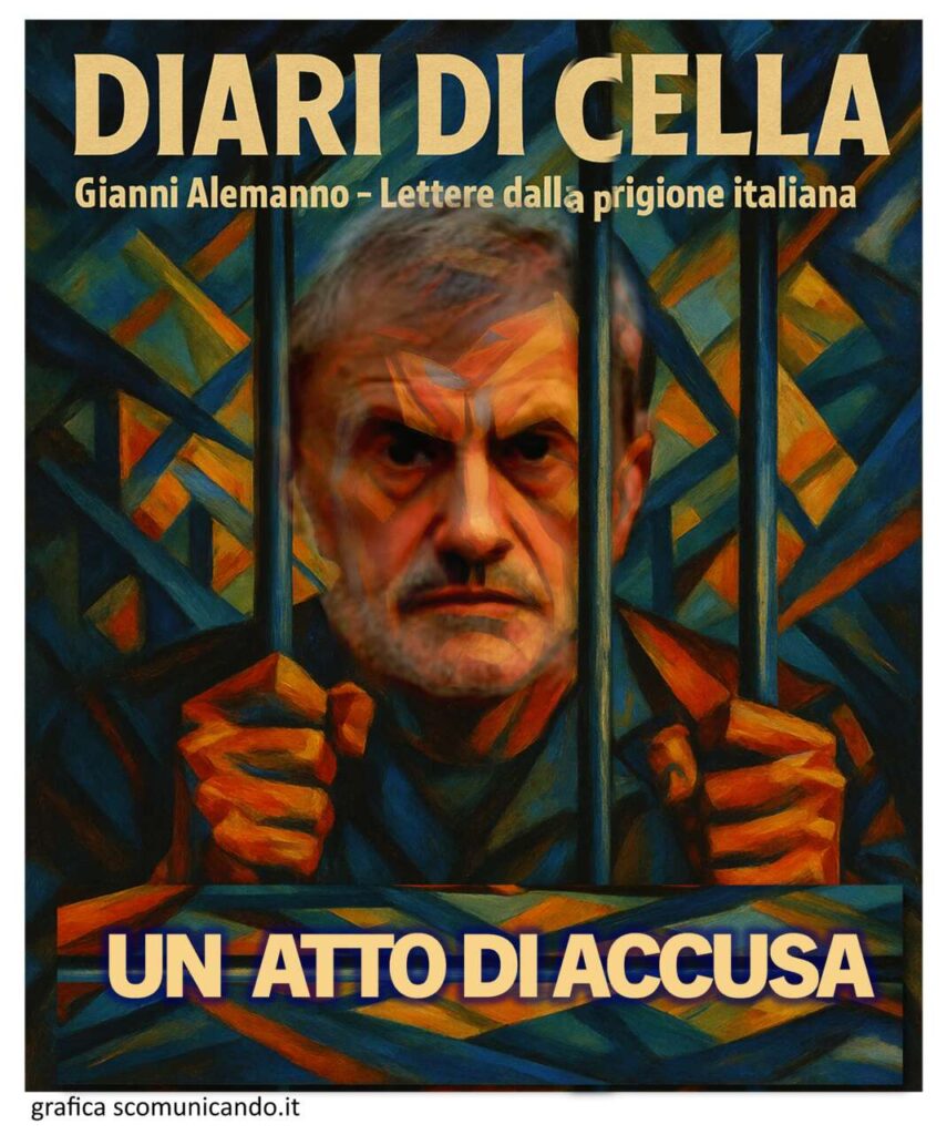 “DIARI DI CELLA” – La voce denuncia di Gianni Alemanno da Rebibbia