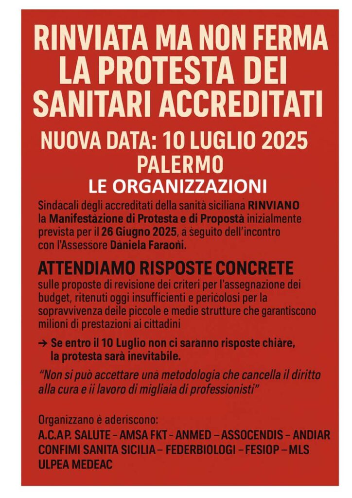 SANITA’ ACCREDITATA IN SICILIA – Manifestazione rinviata, ma non fermata. Nuova data il 10 Luglio