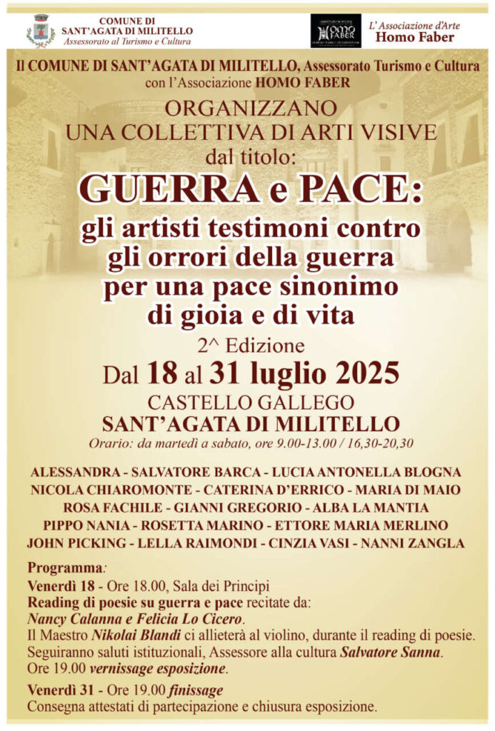 L’ARTE CONTRO LA GUERRA – A Sant’Agata Militello artisti testimoni contro gli orrori della guerra per una pace sinonimo di gioia e di vita