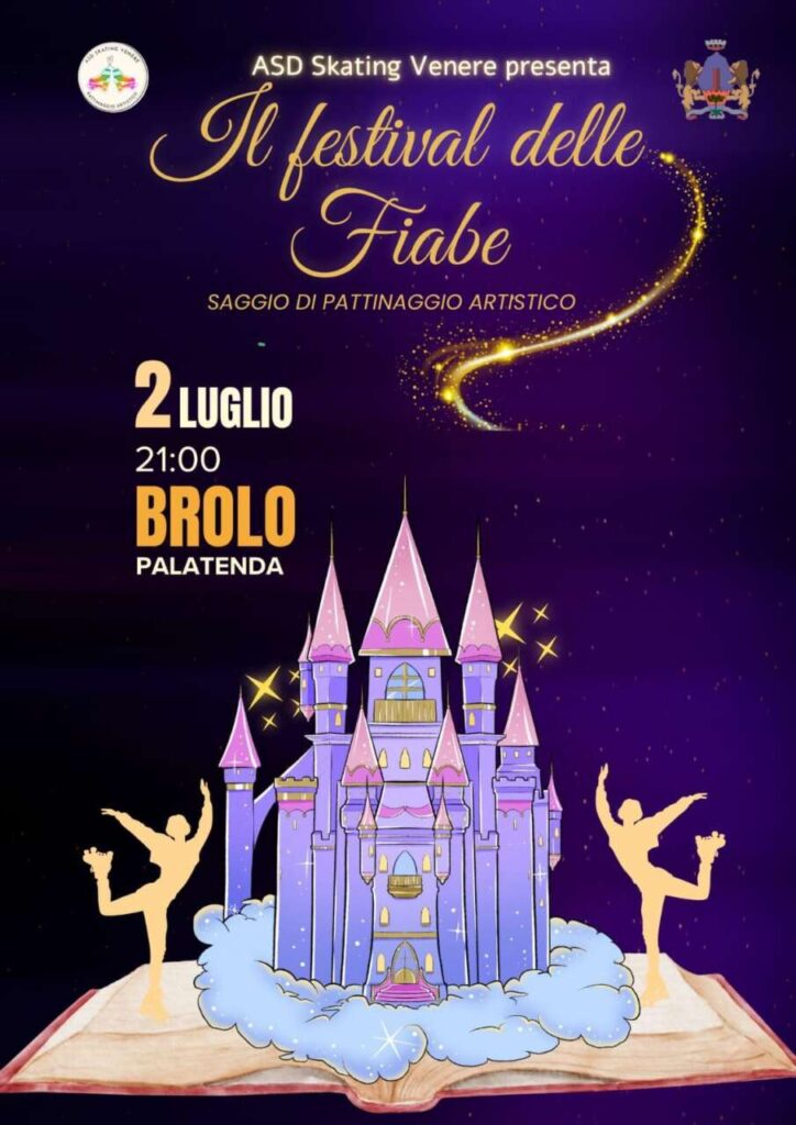 IL FESTIVAL DELLE FIABE – Questa sera Saggio di Pattinaggio Artistico a Brolo
