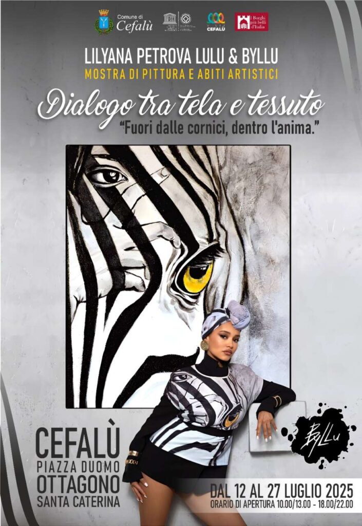 BYLLU &  LULU – Arte e moda bulgara sbarcano in Sicilia sotto il segno di Liliana Petrova