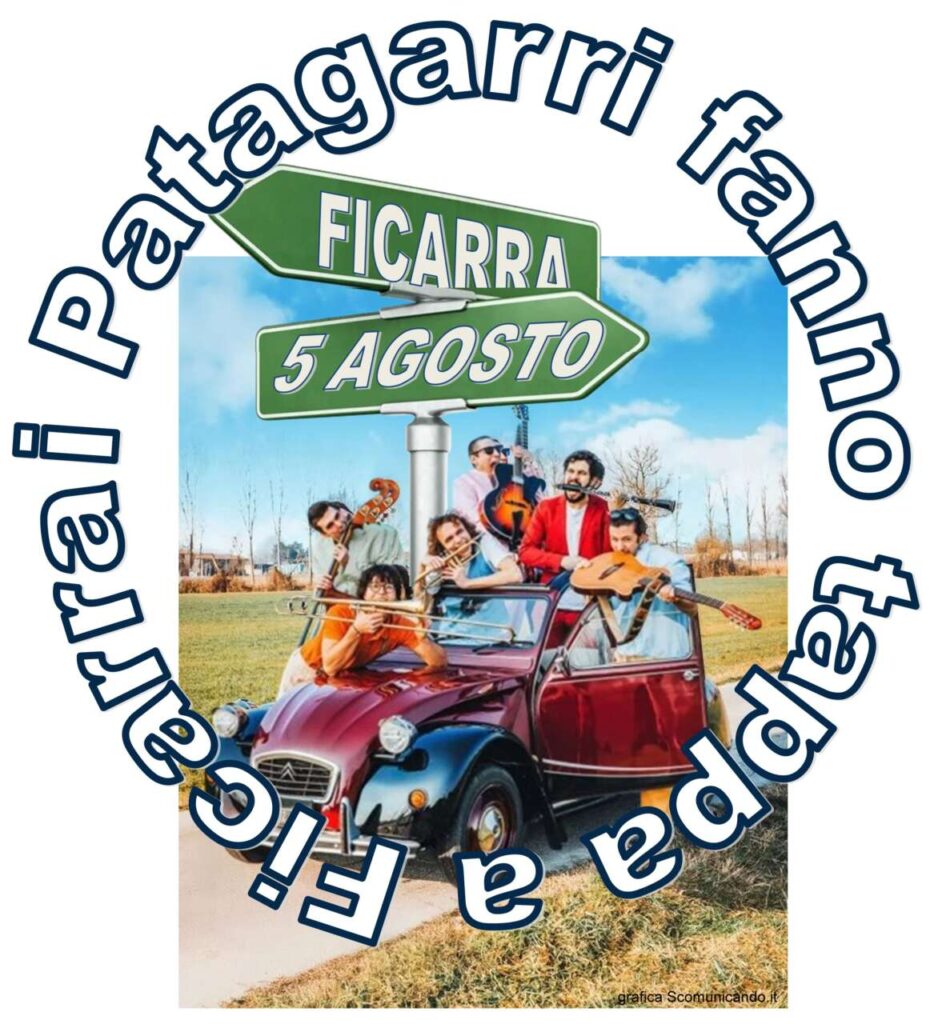 SUCCESSI ANNUNCIATI – I Patagarri fanno tappa a Ficarra