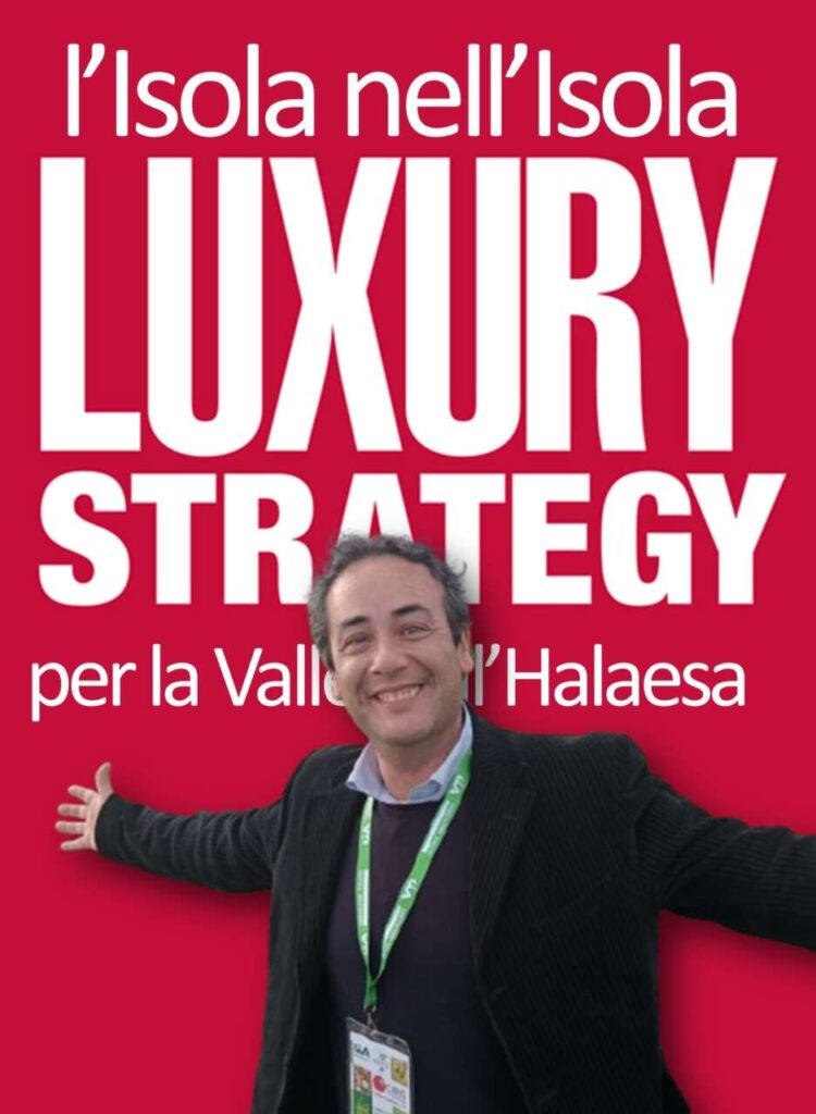L’ISOLA NELL’ISOLA – Nasce a Tusa un progetto di Luxury Marketing per la Valle dell’Halaesa