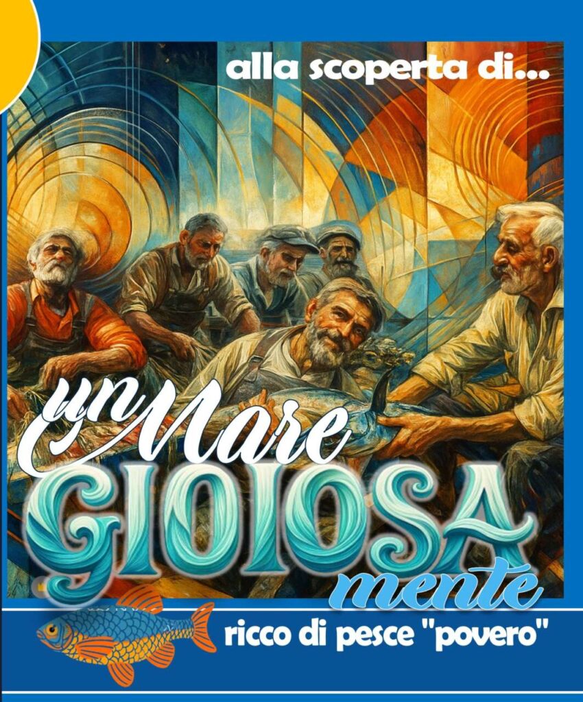 INCONTRI & DEGUSTAZIONI – “Un Mare pieno di Opportunità”: San Giorgio di Gioiosa Marea celebra il mare, i pescatori e le tradizioni marinare