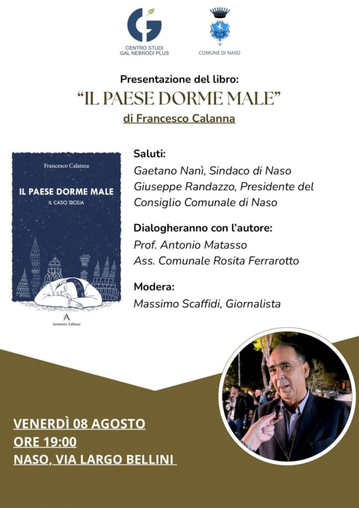 A NASO OGGI – La presentazione del libro “Il Paese dorme male” di Francesco Calanna
