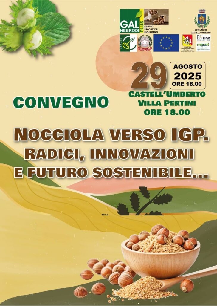 CASTELL’UMBERTO – Convegno sulla nocciola: radici, innovazioni e futuro sostenibile