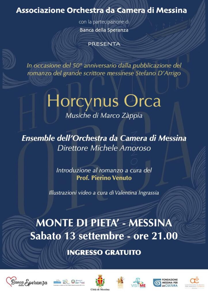 MONTE DI PIETA’ IL 13 SETTEMBRE – A Messina il concerto dedicato ad Horcynus Orca, eseguito dall’Ensemble dell’Orchestra da Camera di Messina