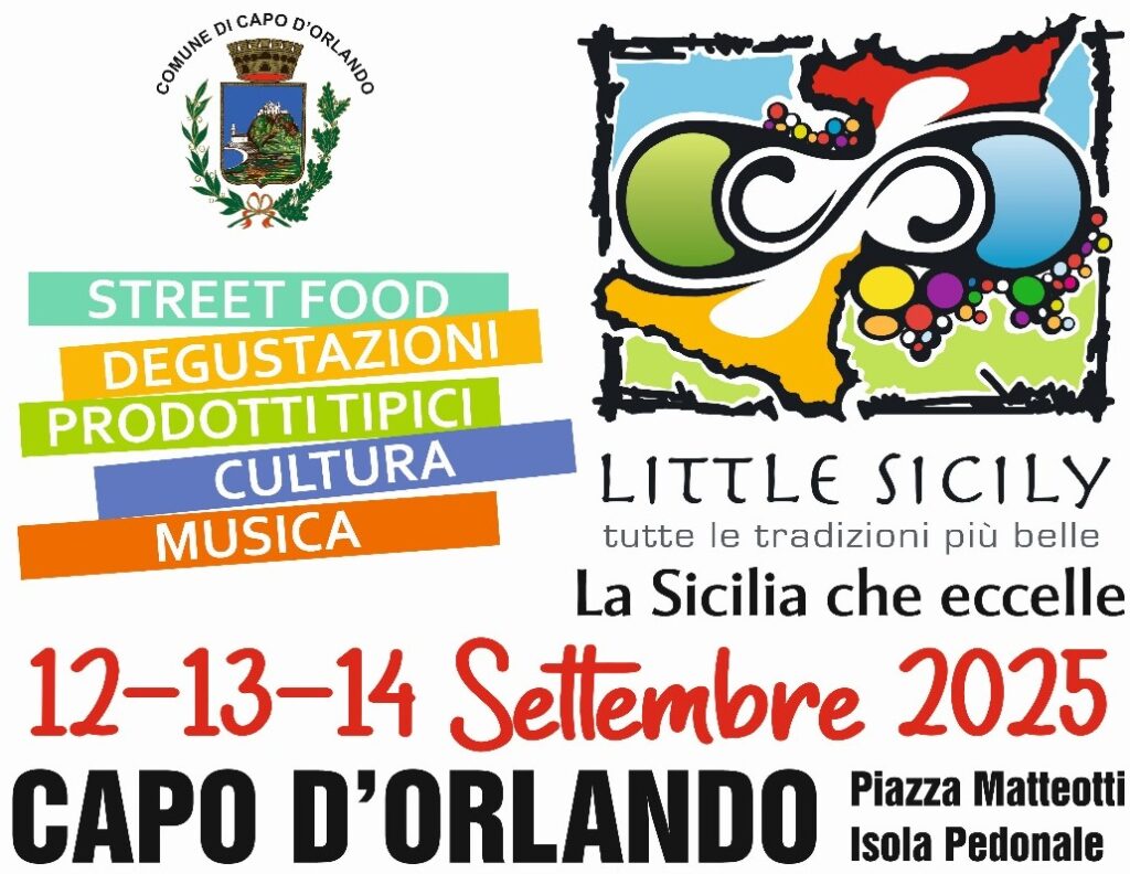 CAPO D’ORLANDO – Si celebra la Sicilia che eccelle: torna Little Sicily dall’12 al 14 settembre