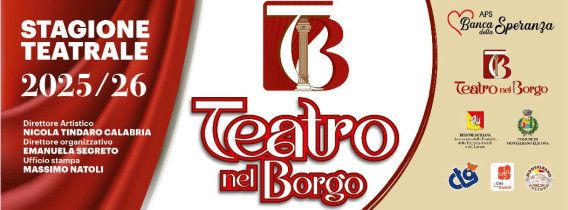 CAMPAGNA ABBONAMENTI AVVIATA – A Montalbano Elicona, al via la nuova stagione de “Il fascino del Teatro nel Borgo”