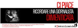 GRAZIELLA DE PALO – La giornalista che l’Italia (vigliaccamente) ha dimenticato