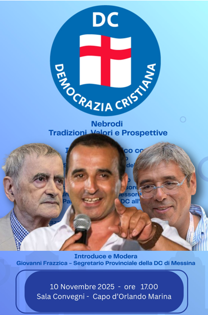 DEMOCRAZIA CRISTIANA –  Incontro a Capo d’Orlando: “Nebrodi: tradizioni, valori e prospettive”