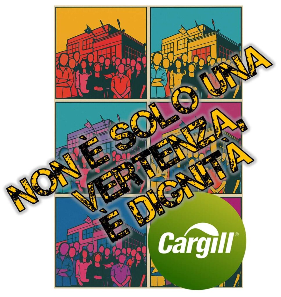 DALLA PARTE DEI LAVORATORI DELLA CARGILL – Milazzo, Pace del Mela ed il territorio fanno quadrato. Non è solo una vertenza, è dignità